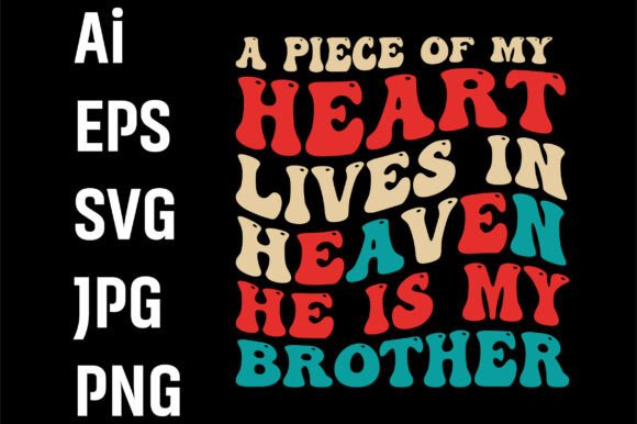 A Piece of My Heart Lives in Heaven He